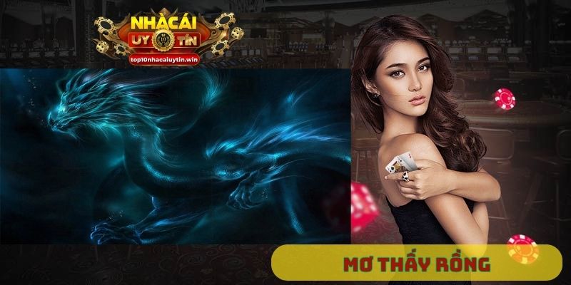Mơ thấy rồng